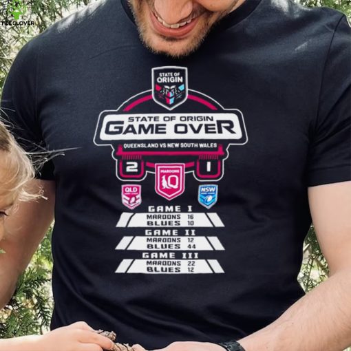 Queensland Maroons Vs New South Wales State Of Origin Game Over Score Shirt