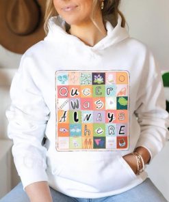 Queer Was Always Here Alice Oseman X Qwah Shirt