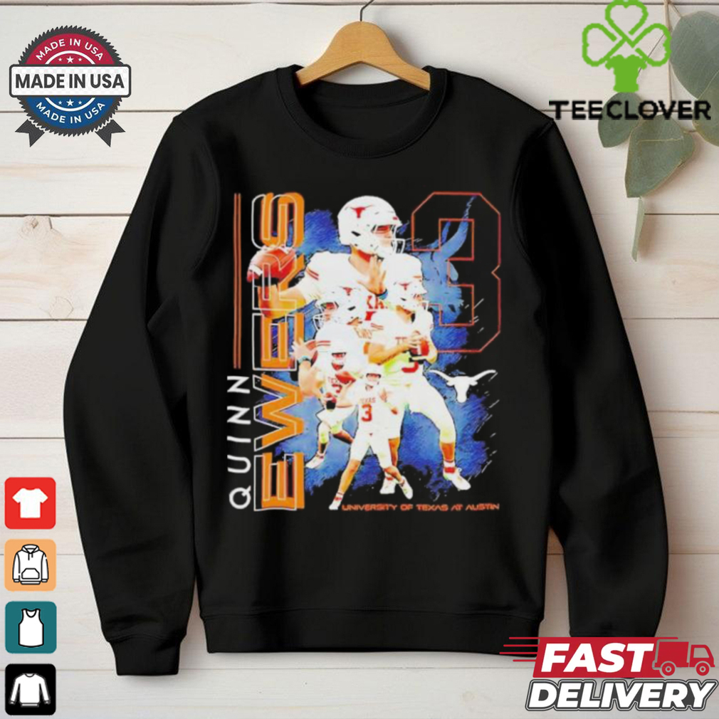 Quinn Ewers Texas Longhorns Ncaa Football Shirt Quinn Ewers Texas Longhorns Ncaa Football Shirt