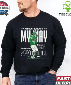 Quinyon Mitchell Philadelphia Eagles and I did it my way shirt