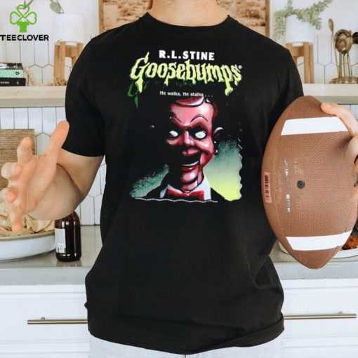 R.L. Stine Goosebumps he walks he stalks shirt