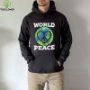 World Peace Kindness End Hate International Day Of Peace T Shirt0