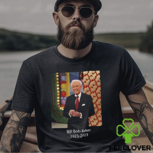 RIP Bob Baker 1923 2023 Thank You For Everything Unisex T Shirt