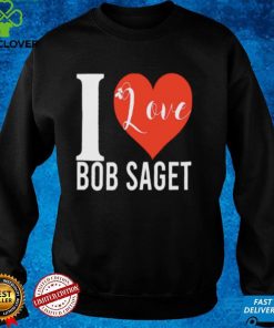 RIP Bob Saget Quotes Shirt