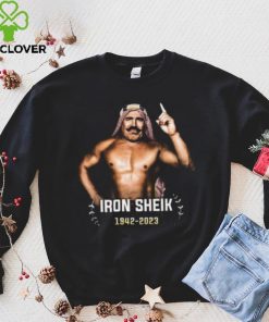 RIP Legend WWE Hall Of Famer The Iron Sheik 1942 2023 Thank You For The Memories Vintage T Shirt