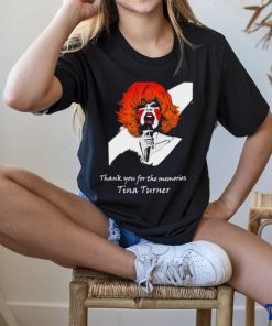 RIP Tina Turner Thank you for the memories shirt