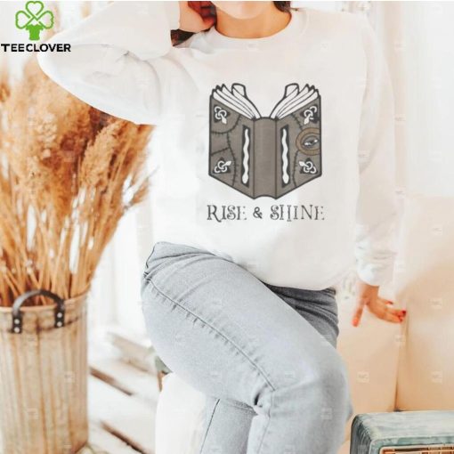 RISE AND SHINE BOOK SHIRT