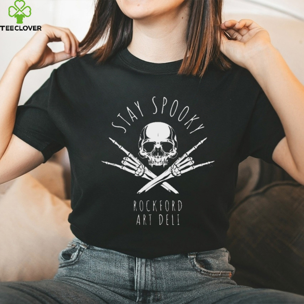 ROCKFORD ART DELI STAY SPOOKY SKELETON SHIRT ROCKFORD ART DELI STAY SPOOKY SKELETON SHIRT