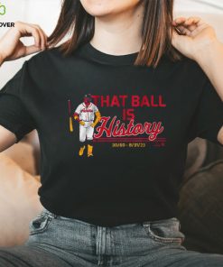 RONALD ACUÑA JR THAT BALL IS HISTORY