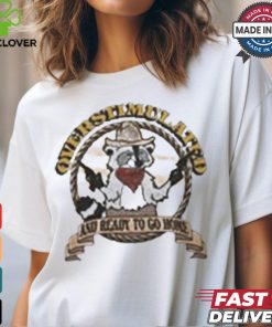 Raccoon cowboy overstimulated and ready to go home T shirt
