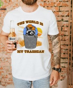 Raccoon the world is my trashcan art hoodie, sweater, longsleeve, shirt v-neck, t-shirt