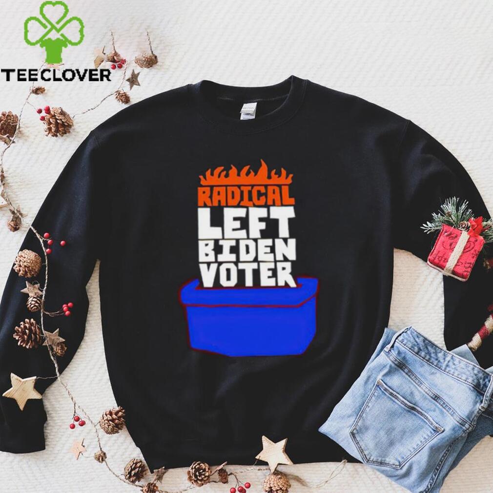 Radical Left Biden Voter shirt Radical Left Biden Voter shirt