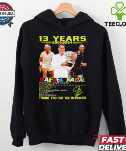 Rafael Nadal 13 years 2001 2024 thank you for the memories shirt
