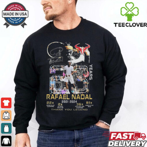 Rafael Nadal 2001 2024 Thank You Legend Signature T Shirt