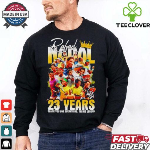 Rafael Nadal 23 years thank you for everything tenis legend hoodie, sweater, longsleeve, shirt v-neck, t-shirt