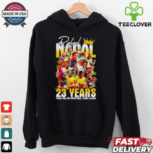 Rafael Nadal 23 years thank you for everything tenis legend hoodie, sweater, longsleeve, shirt v-neck, t-shirt