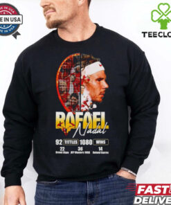 Rafael Nadal 92 titles 1080 wins shirt