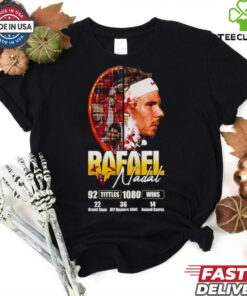 Rafael Nadal 92 titles 1080 wins hoodie, sweater, longsleeve, shirt v-neck, t-shirt