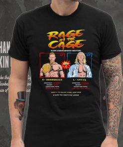 Rage in the Cage slam Championship edition M Broderick vs L Watts hoodie, sweater, longsleeve, shirt v-neck, t-shirt