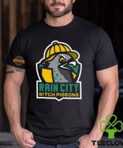 Rain City Bitch Pigeons Team Shirt 2 Rain City Bitch Pigeons Team Shirt