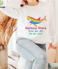 Rainbow Shark Doo do do 2022 shirt