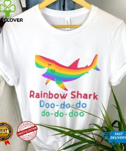 Rainbow Shark Doo do do 2022 hoodie, sweater, longsleeve, shirt v-neck, t-shirt