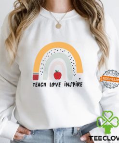 Rainbow Teacher T Shirt, Teach Love Inspire Motivate Lead Encourage Listen Connect Tees, Back To School Teaching Shirt, First Grade Teachers