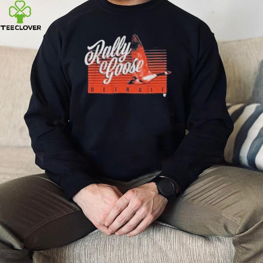 Rally goose detroit 2023 shirt Rally goose detroit 2023 shirt