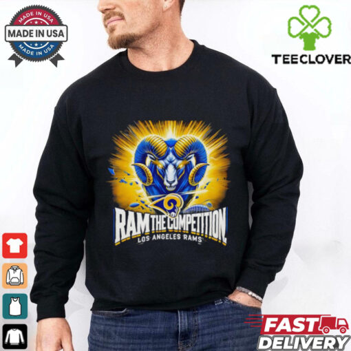Ram the competition Los Angeles Rams shirt