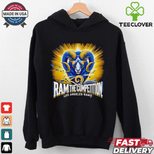 Ram the competition Los Angeles Rams shirt