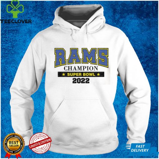 Rams Champion Superbowl 2022 Team Bengals Sweathoodie, sweater, longsleeve, shirt v-neck, t-shirt