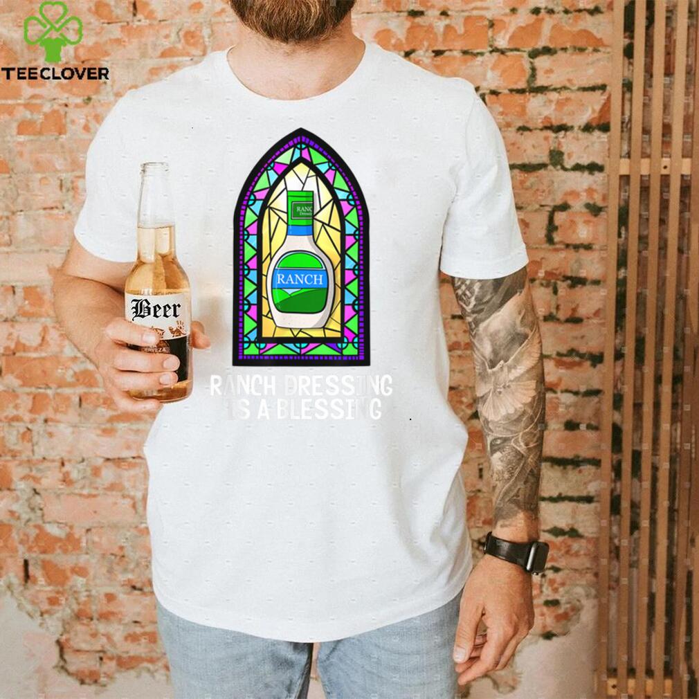 Ranch Dressing Is A Blessing Funny Stained Glass Window T Shirt