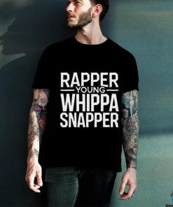 Rapper Young Whippa Snapper Shirt