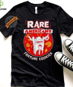 Rare Americans fortune cookies shirt