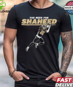 Rashid Shaheed The Need For Shaheed Shirt