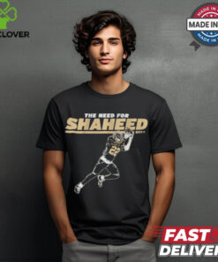 Rashid Shaheed The Need For Shaheed Shirt 2 Rashid Shaheed The Need For Shaheed Shirt