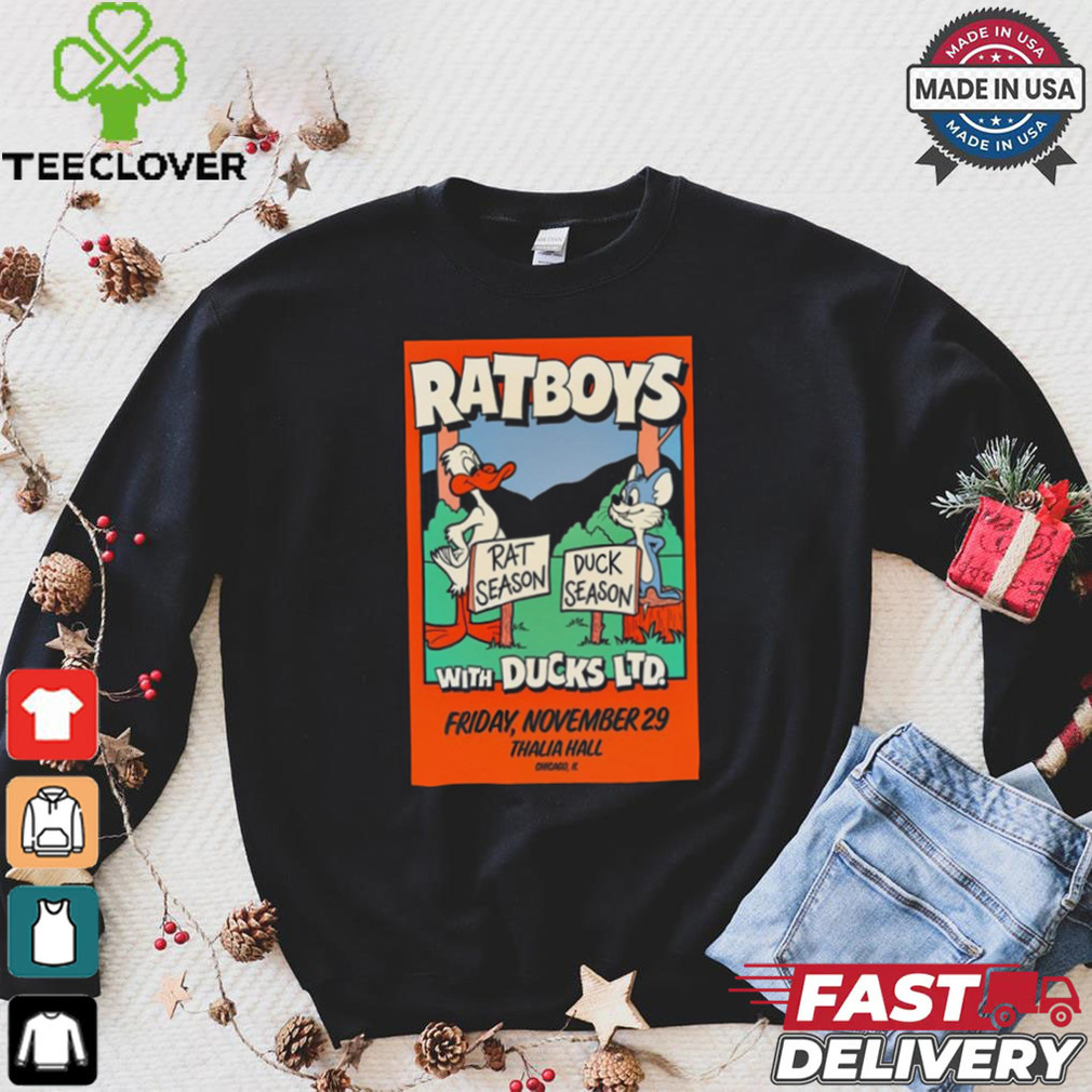RatBoys With Ducks LTD On November 29 2024 In Chicago IL Tour Poster Shirt RatBoys With Ducks LTD On November 29 2024 In Chicago IL Tour Poster Shirt