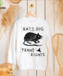 Rats dig trans rights shirt