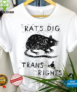 Rats dig trans rights hoodie, sweater, longsleeve, shirt v-neck, t-shirt