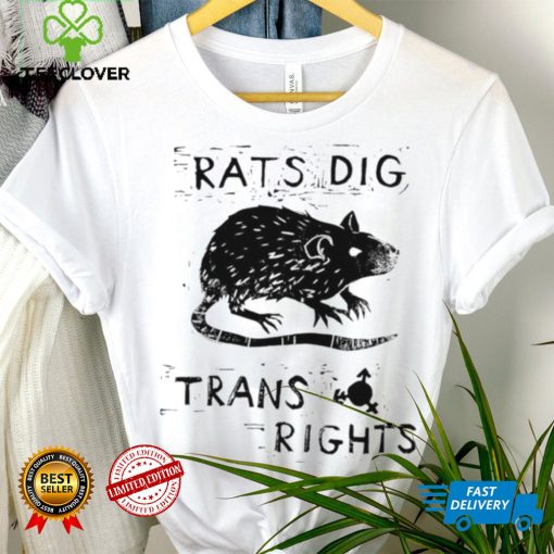 Rats dig trans rights hoodie, sweater, longsleeve, shirt v-neck, t-shirt