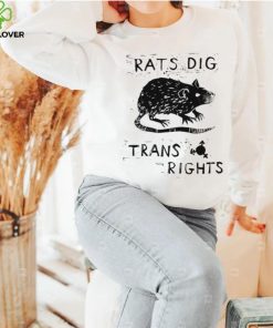 Rats dig trans rights hoodie, sweater, longsleeve, shirt v-neck, t-shirt