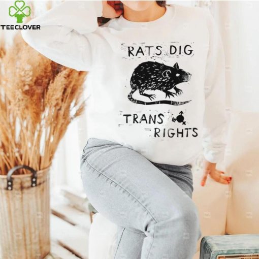 Rats dig trans rights hoodie, sweater, longsleeve, shirt v-neck, t-shirt