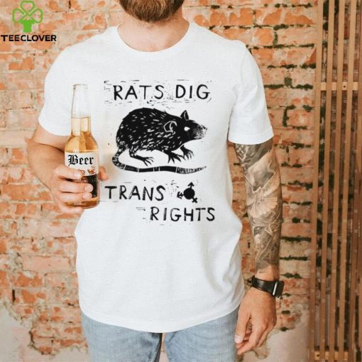 Rats dig trans rights hoodie, sweater, longsleeve, shirt v-neck, t-shirt