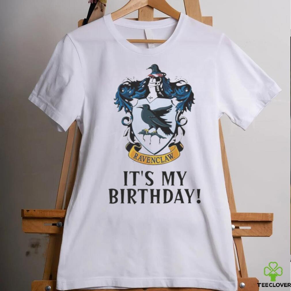 Ravenclaw It’s My Birthday Hp Potter shirt Ravenclaw It’s My Birthday Hp Potter shirt