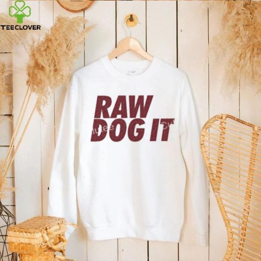 Raw Dog It Grey T Shirt