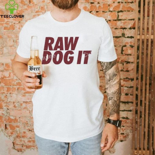 Raw Dog It Grey T Shirt