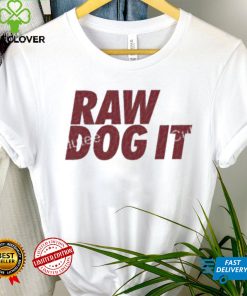 Raw Dog It Grey T Shirt