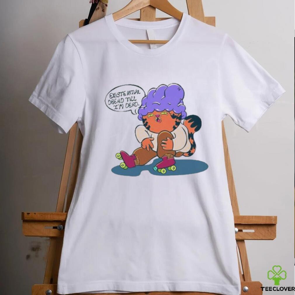 Rawpaw Existential Dread Till I’m Dead shirt Rawpaw Existential Dread Till I’m Dead shirt
