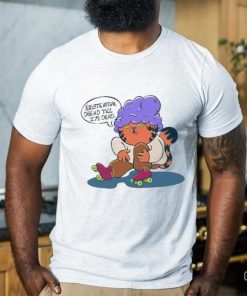 Rawpaw Existential Dread Till I’m Dead shirt 2 Rawpaw Existential Dread Till I’m Dead shirt