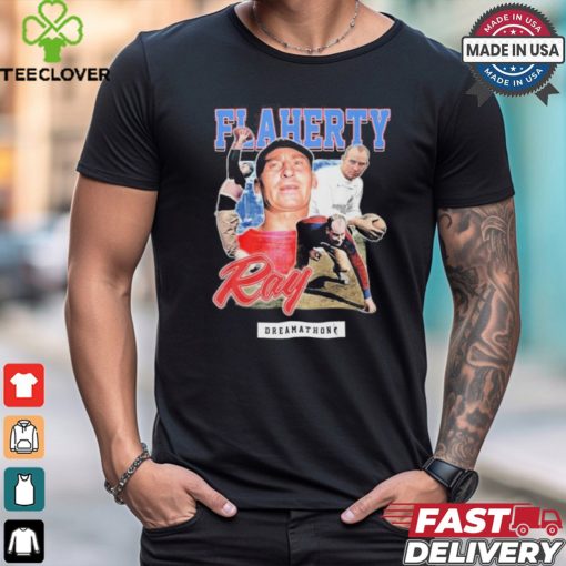 Ray Flaherty Dreamathon Shirt
